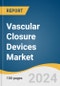 Vascular Closure Devices Market Size, Share & Trends Analysis Report by Product (Active Approximators, Passive Approximators), Application (Cardiac, Cerebrovascular), End-use, Region, and Segment Forecasts, 2025-2030 - Product Thumbnail Image