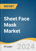 Sheet Face Mask Market Size, Share & Trends Analysis Report by Product (Cotton, Hydrogel), Skin Type (Oily, Dry), End-use (Males, Females), Distribution Channel, Region, and Segment Forecasts, 2025-2030- Product Image