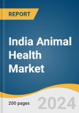 India Animal Health Market Size, Share & Trends Analysis Report by Product, Animal (Production Animal, Companion Animal), Distribution Channel (Retail, E-Commerce, Hospital/ Clinic Pharmacy), End-use, and Segment Forecasts, 2024-2030- Product Image