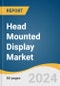 Head Mounted Display Market Size, Share & Trends Analysis Report by Type (Integrated HMD, Slide On HMD), Technology (VR, MR), Product, Connectivity, Component, End-use, Region, and Segment Forecasts, 2025-2030 - Product Image