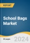 School Bags Market Size, Share & Trends Analysis Report by Fabric (Canvas, Polyester, Nylon, Leather), Distribution Channel (Offline, Online), Region, and Segment Forecasts, 2025-2030 - Product Thumbnail Image