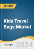 Kids Travel Bags Market Size, Share & Trends Analysis Report by Product (Trolley, Backpack, Others), Type (Hand Luggage, Soft Luggage), Distribution Channel, Region, and Segment Forecasts, 2025-2030- Product Image