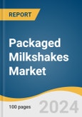 Packaged Milkshakes Market Size, Share & Trends Analysis Report by Packaging Material (Paper, Tin, Glass, Plastic), Flavor (Chocolate, Vanilla, Strawberry, Others), Region, and Segment Forecasts, 2024-2030- Product Image