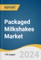 Packaged Milkshakes Market Size, Share & Trends Analysis Report by Packaging Material (Paper, Tin, Glass, Plastic), Flavor (Chocolate, Vanilla, Strawberry, Others), Region, and Segment Forecasts, 2024-2030 - Product Thumbnail Image