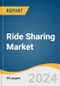 Ride Sharing Market Size, Share & Trends Analysis Report by Service (Electric Vehicle, ICE Vehicle, CNG/LPG Vehicle, Micro-mobility Vehicle), Vehicle, Business Model, Platform, Region, and Segment Forecasts, 2025-2030 - Product Image