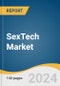 SexTech Market Size, Share & Trends Analysis Report by Product (Bluetooth-enabled Sex Toys, VR Porn), Distribution Channel (E-commerce, D2C), Region, and Segment Forecasts, 2025-2030 - Product Image