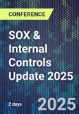 SOX & Internal Controls Update 2025 (ONLINE EVENT: April 23-24, 2025)- Product Image