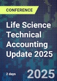 Life Science Technical Accounting Update 2025 (ONLINE EVENT: September 16-17, 2025)- Product Image