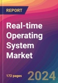 Real-time Operating System Market Size, Market Share, Application Analysis, Regional Outlook, Growth Trends, Key Players, Competitive Strategies and Forecasts, 2024 To 2032- Product Image