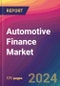 Automotive Finance Market Size, Market Share, Application Analysis, Regional Outlook, Growth Trends, Key Players, Competitive Strategies and Forecasts, 2024 To 2032 - Product Thumbnail Image