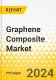 Graphene Composite Market - A Global and Regional Analysis: Focus on Application, Product, and Country-Wise Analysis - Analysis and Forecast, 2024-2034- Product Image