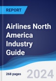 Airlines North America (NAFTA) Industry Guide 2019-2028- Product Image