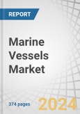 Marine Vessels Market by Ship Type (Destroyer, Frigate, Corvette, Patrol Vessels, Passenger Vessels, Container Vessels, Tanker), Tonnage (100 - 500 DWT, 500 - 5,000 DWT, 5,000 - 15,000 DWT, >15,000 DWT), Operation and Region - Global Forecast to 2030- Product Image