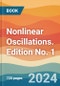 Nonlinear Oscillations. Edition No. 1 - Product Thumbnail Image