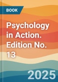 Psychology in Action. Edition No. 13- Product Image