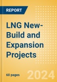 LNG New-Build and Expansion Projects Outlook to 2028- Product Image