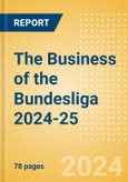 The Business of the Bundesliga 2024-25- Product Image