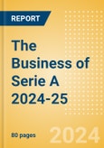 The Business of Serie A 2024-25- Product Image