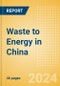 Waste to Energy in China - Product Thumbnail Image