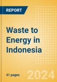 Waste to Energy in Indonesia- Product Image