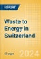 Waste to Energy in Switzerland - Product Thumbnail Image