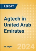 Agtech in United Arab Emirates- Product Image