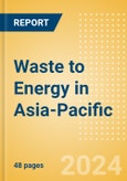 Waste to Energy in Asia-Pacific- Product Image