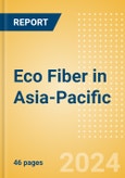 Eco Fiber in Asia-Pacific- Product Image