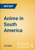 Anime in South America- Product Image