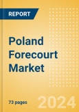 Poland Forecourt Market to 2028- Product Image