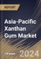 Asia-Pacific Xanthan Gum Market Size, Share & Trends Analysis Report By Form, By End Use Industry, By Grade, By Country and Growth Forecast, 2024 - 2031 - Product Thumbnail Image