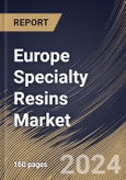 Europe Specialty Resins Market Size, Share & Trends Analysis Report By Function, By Application, By Type, By Country and Growth Forecast, 2024 - 2031- Product Image