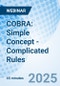 COBRA: Simple Concept - Complicated Rules - Webinar (Recorded) - Product Image