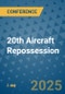 20th Aircraft Repossession (Dublin, Ireland - September 3, 2025) - Product Thumbnail Image