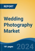 Wedding Photography Market - Global Industry Size, Share, Trends, Opportunity, and Forecast, 2019-2029F- Product Image