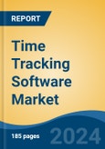 Time Tracking Software Market - Global Industry Size, Share, Trends, Opportunity, and Forecast, 2019-2029F- Product Image