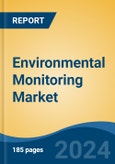 Environmental Monitoring Market - Global Industry Size, Share, Trends, Opportunity, and Forecast, 2019-2029F- Product Image