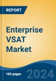 Enterprise VSAT Market - Global Industry Size, Share, Trends, Opportunity, and Forecast, 2019-2029F- Product Image