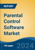 Parental Control Software Market - Global Industry Size, Share, Trends, Opportunity, and Forecast, 2019-2029F- Product Image