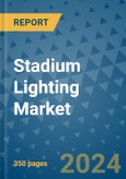 Stadium Lighting Market - Global Industry Analysis, Size, Share, Growth, Trends, and Forecast 2031 - By Product, Technology, Grade, Application, End-user, Region: (North America, Europe, Asia Pacific, Latin America and Middle East and Africa)- Product Image