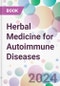 Herbal Medicine for Autoimmune Diseases - Product Thumbnail Image