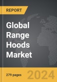 Range Hoods - Global Strategic Business Report- Product Image