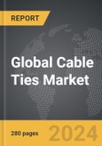 Cable Ties - Global Strategic Business Report- Product Image