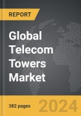 Telecom Towers - Global Strategic Business Report- Product Image