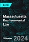 Massachusetts Environmental Law - Product Thumbnail Image