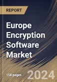 Europe Encryption Software Market Size, Share & Trends Analysis Report by Deployment Mode (On-Premises, and Cloud-Based), Enterprise Size, Application, End Use Industry, Country and Growth Forecast, 2024-2031- Product Image