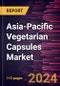 Asia-Pacific Vegetarian Capsules Market Forecast to 2031 - Regional Analysis - by Product [Hydroxypropyl Methylcellulose, Pullulan, and Others], Application, Functionality, and End User - Product Thumbnail Image