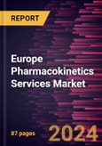 Europe Pharmacokinetics Services Market Forecast to 2031 - Regional Analysis - by Drug Type, Service Type, Therapeutic Application, and End User- Product Image