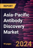 Asia-Pacific Antibody Discovery Market Forecast to 2030 - Regional Analysis - by Antibody Type, Nature, Services, and End User- Product Image