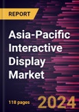 Asia-Pacific Interactive Display Market Forecast to 2031 - Regional Analysis - by Product, Panel Size, Panel Type, and Industry Vertical- Product Image